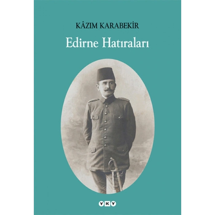 Edirne Hatıraları