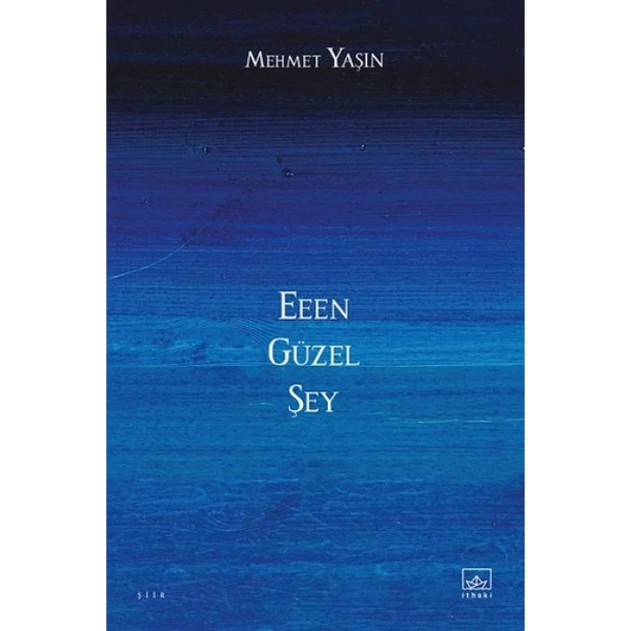 Eeen Güzel Şey