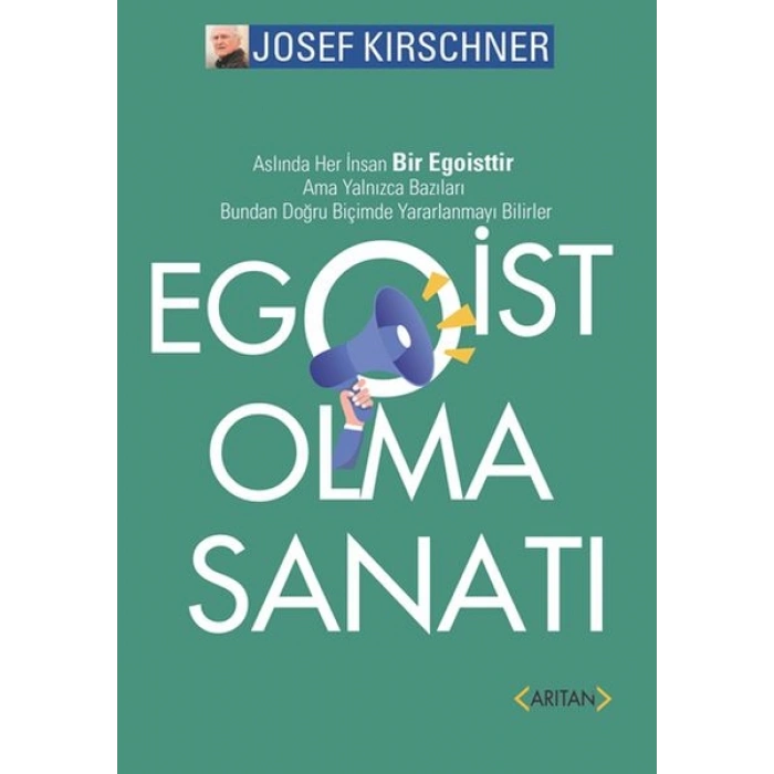 Egoist Olma Sanatı