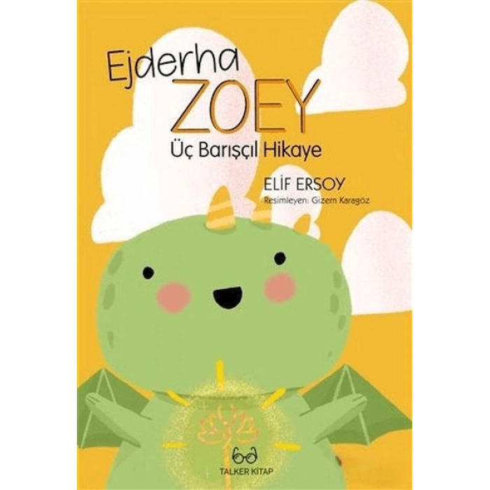 Ejderha Zoey Üç Barışçıl Hikaye