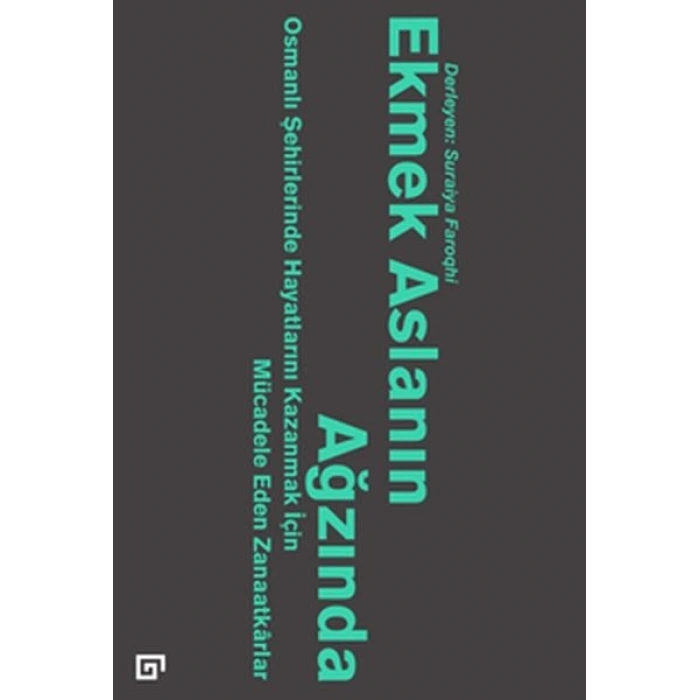 Ekmek Aslanın Ağzında