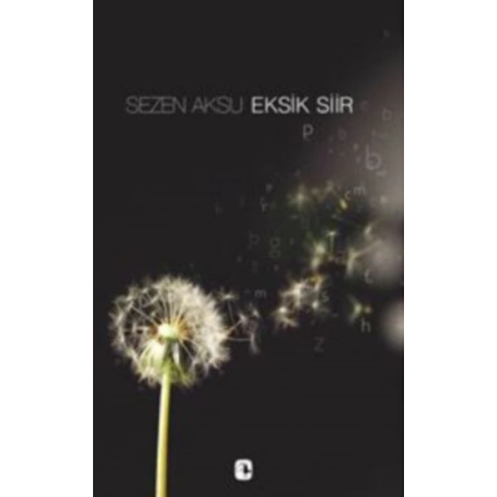 Eksik Şiir