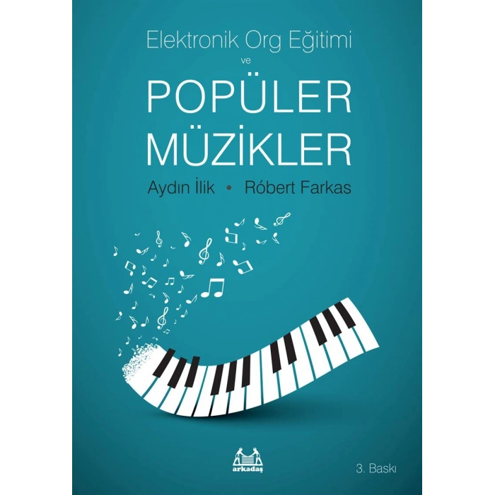 Elektronik Org Eğitimi ve Popüler Müzikler