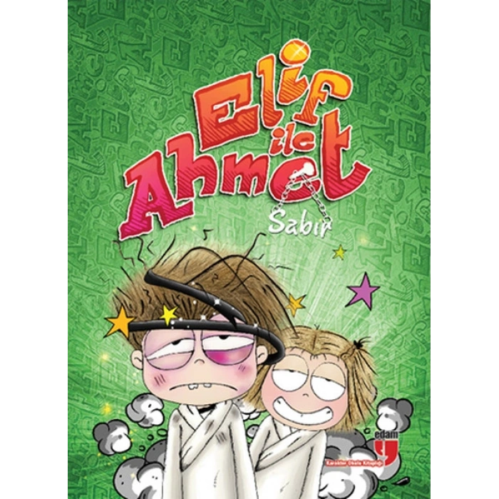 Elif ile Ahmet - Sabır