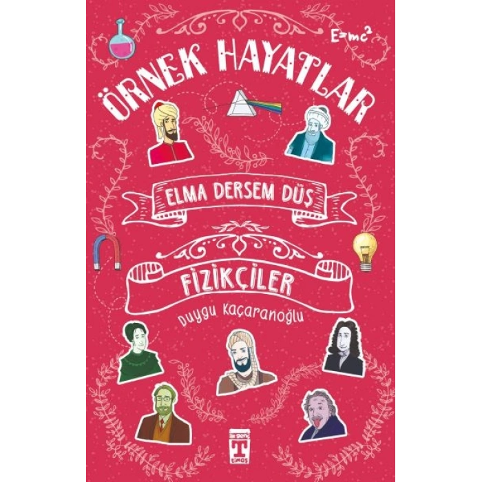 Elma Dersem Düş-Fizikçiler