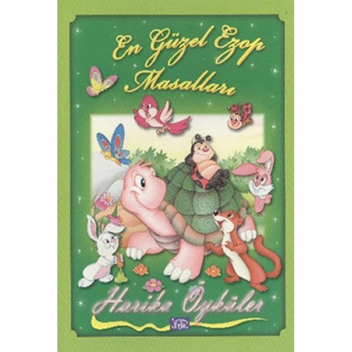 En Güzel Ezop Masalları - Harika Öyküler