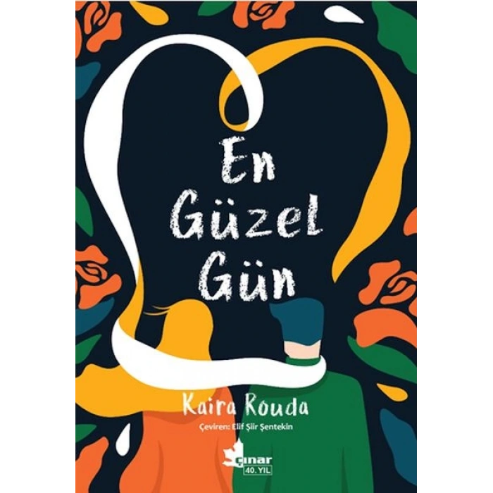 En Güzel Gün