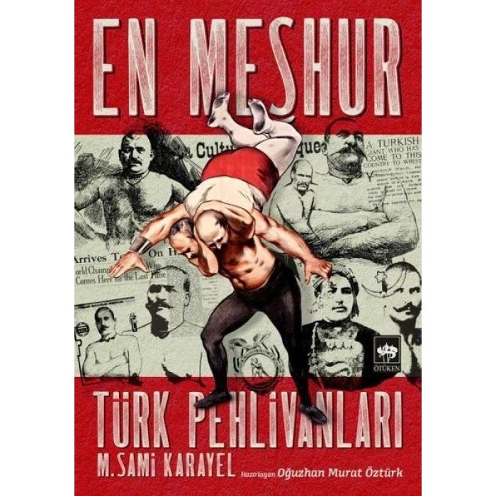 En Meşhur Türk Pehlivanları