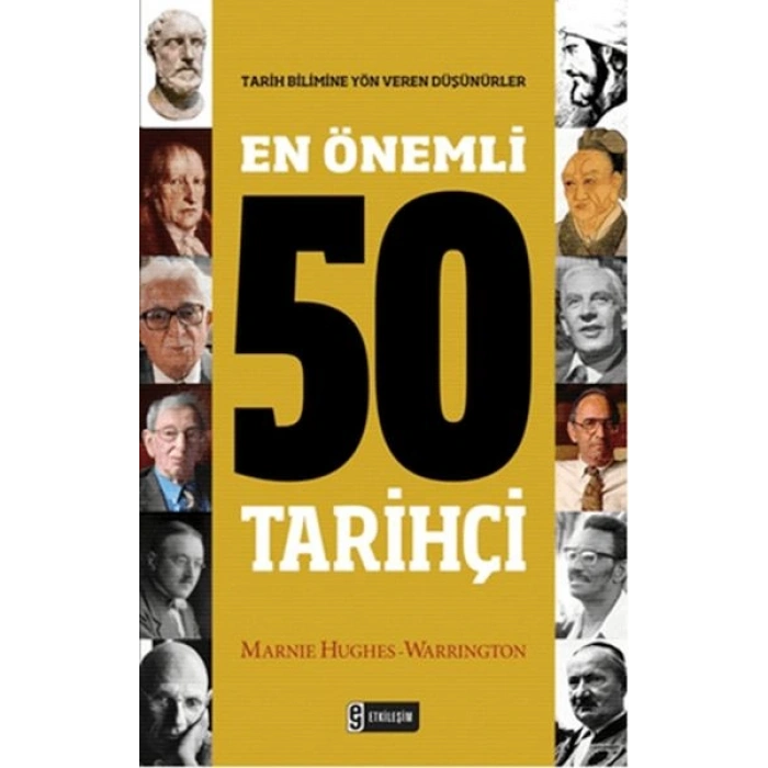 En Önemli 50 Tarihçi
