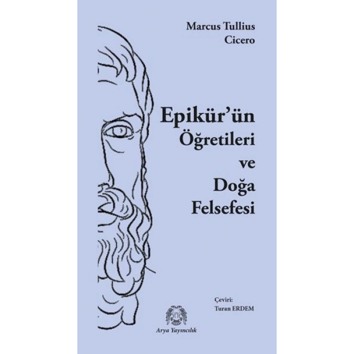 Epikür’ün Öğretileri ve Doğa Felsefesi
