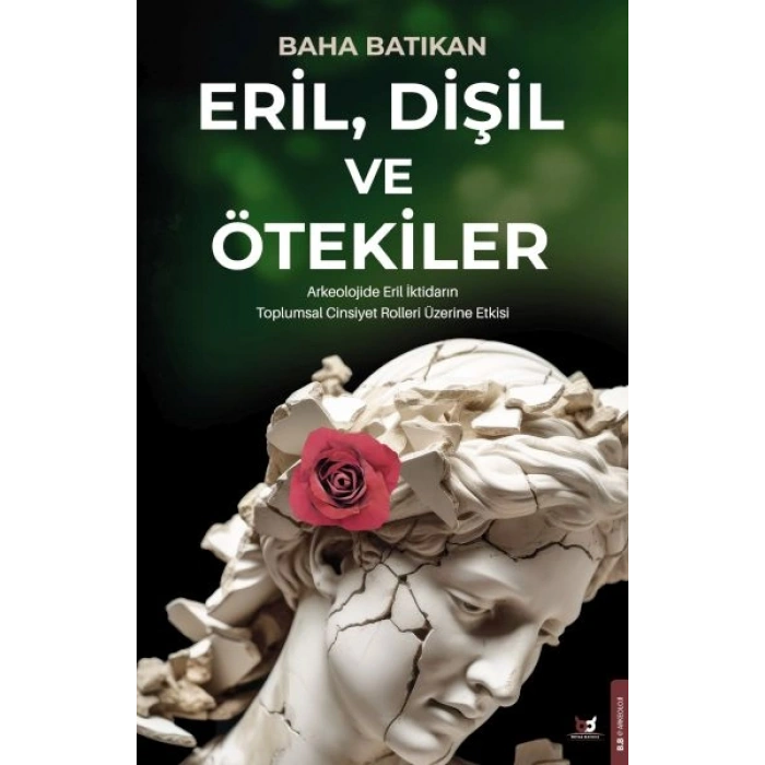 Eril, Dişil ve Ötekiler