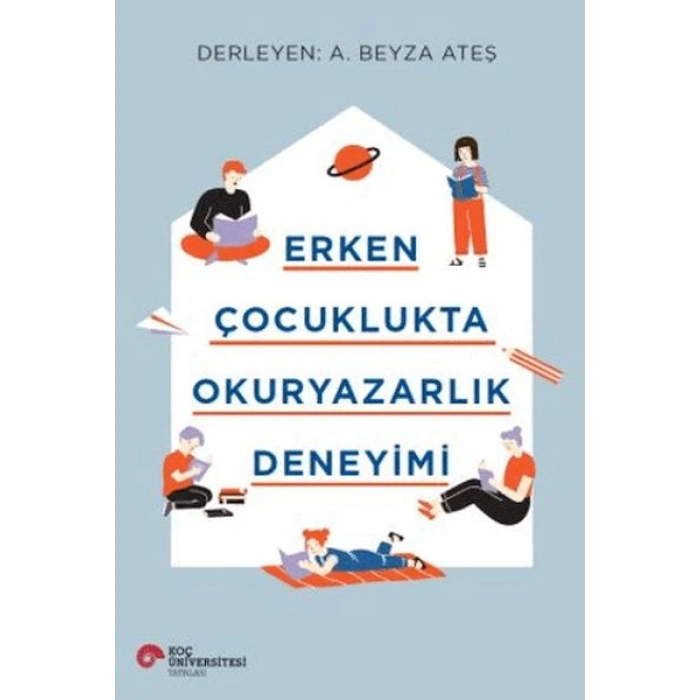 Erken Çocuklukta Okuryazarlık Deneyimi