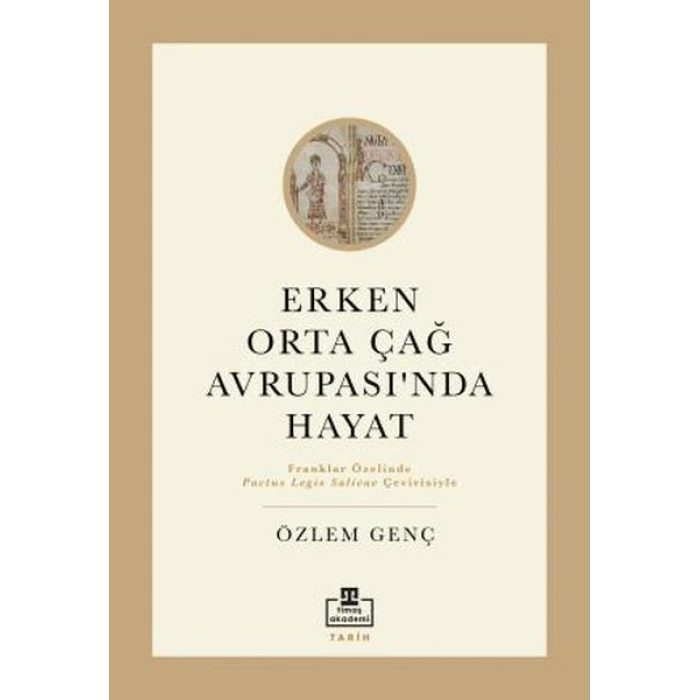 Erken Orta Çağ Avrupasında Hayat