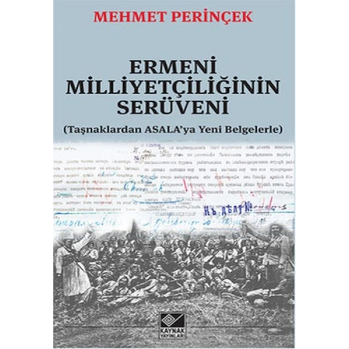 Ermeni Milliyetçiliğinin Serüveni