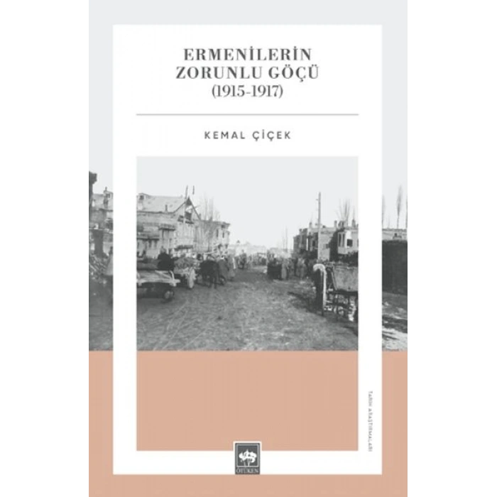 Ermenilerin Zorunlu Göçü (1915-1917)