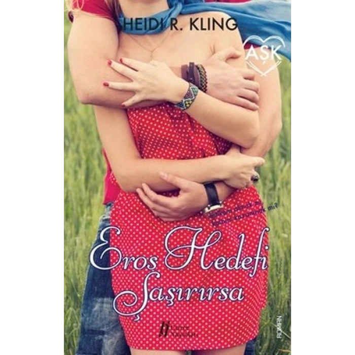 Eros Hedefi Şaşırırsa