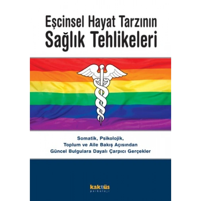 Eşcinsel Hayat Tarzının Sağlık Tehlikeleri