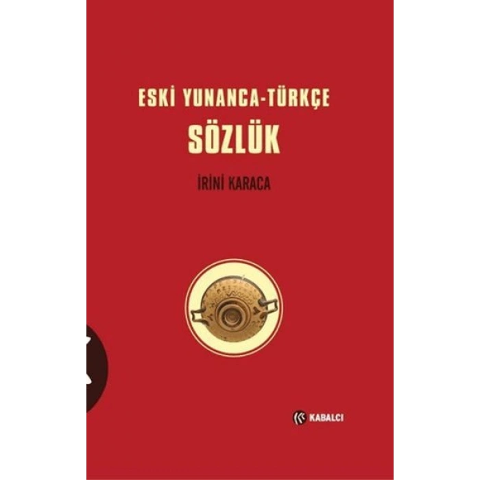Eski Yunanca-Türkçe Sözlük Ciltli