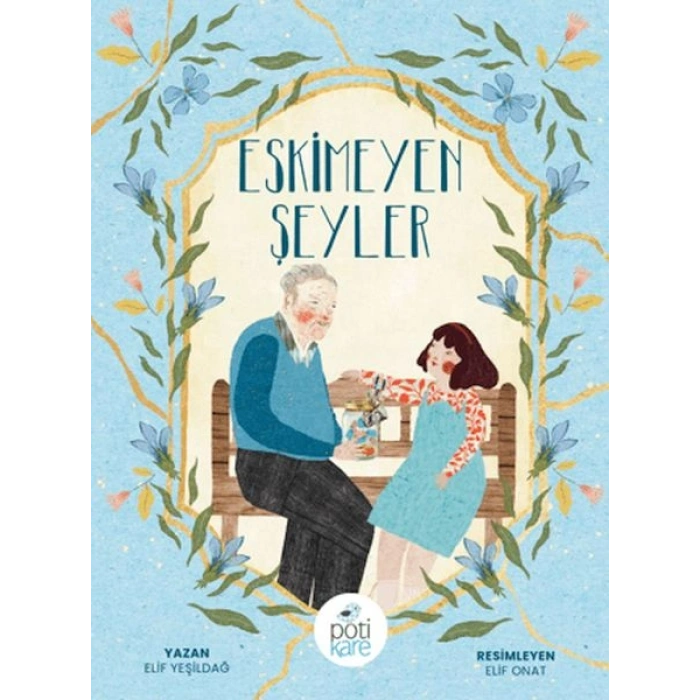 Eskimeyen Şeyler