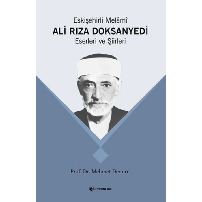 Eskişehirli Melami Ali Rıza Doksanyedi Eserleri ve Şiirleri