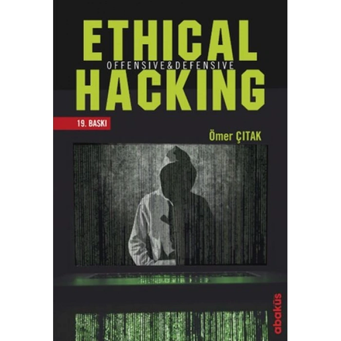 Ethical Hacking - Offensive ve Defensive