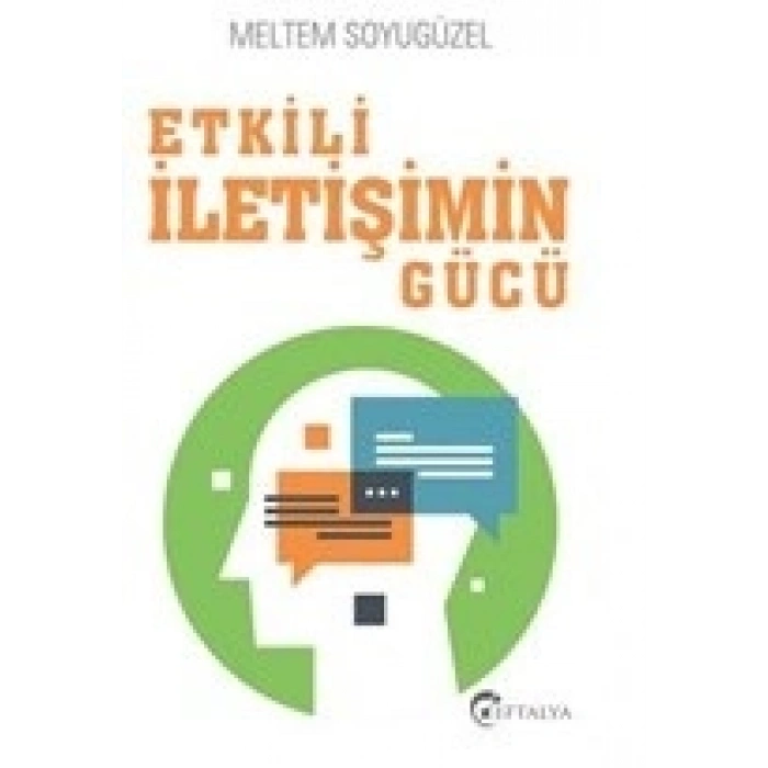 Etkili İletişimin Gücü