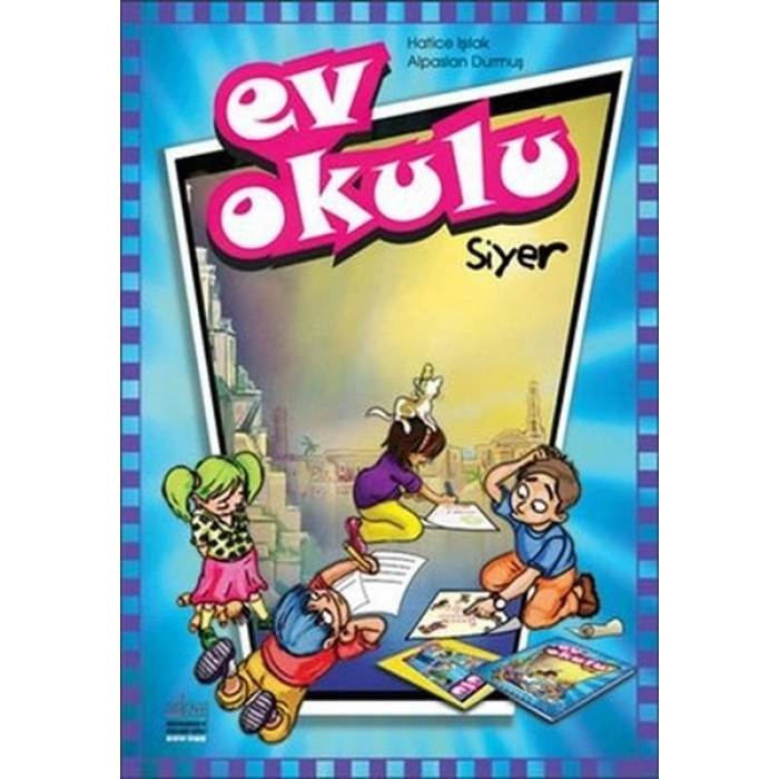 Ev Okulu Siyer - 1