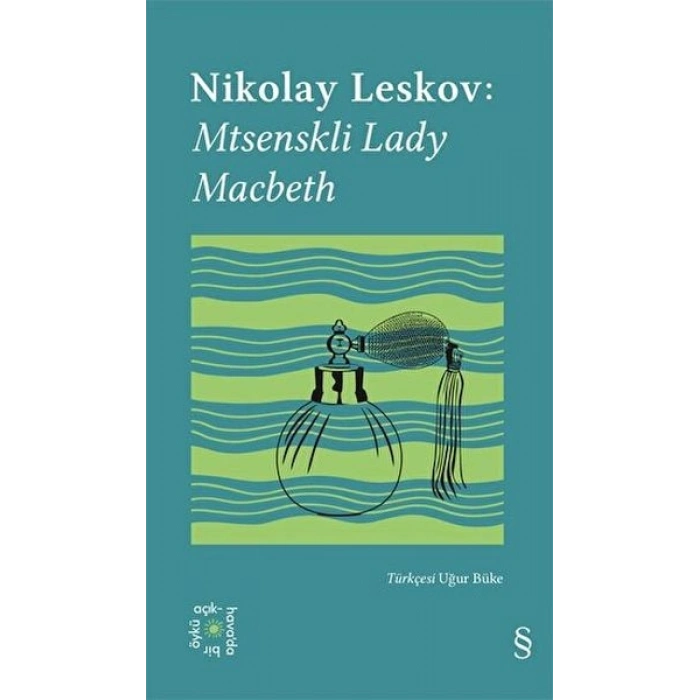 Everest Açıkhava 26: Mtsenskli Lady Macbeth