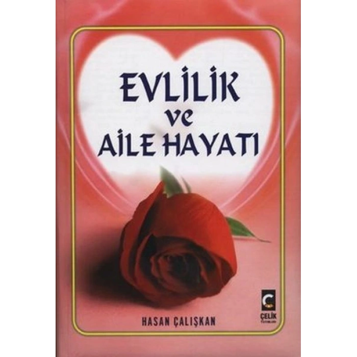 Evlilik ve Aile Hayatı