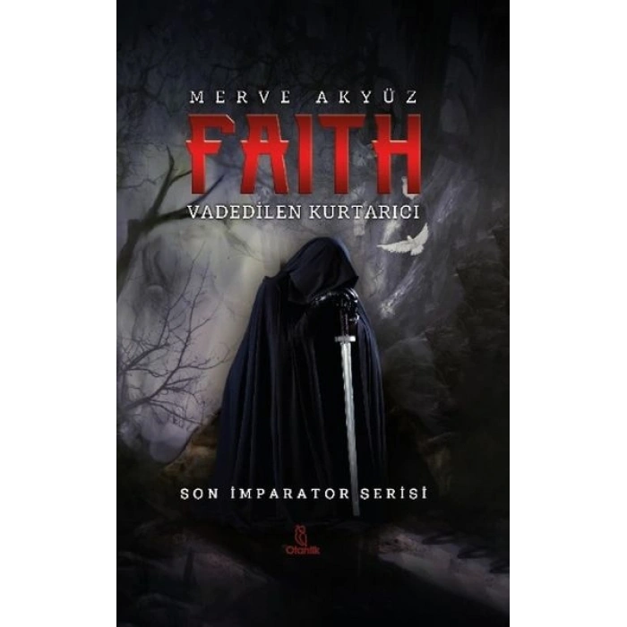 Faith - Vadedilen Kurtarıcı