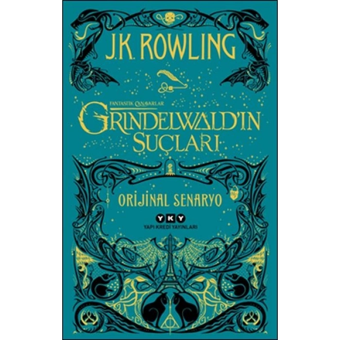 Fantastik Canavarlar: Grindelwald’ın Suçları - Orijinal Senaryo