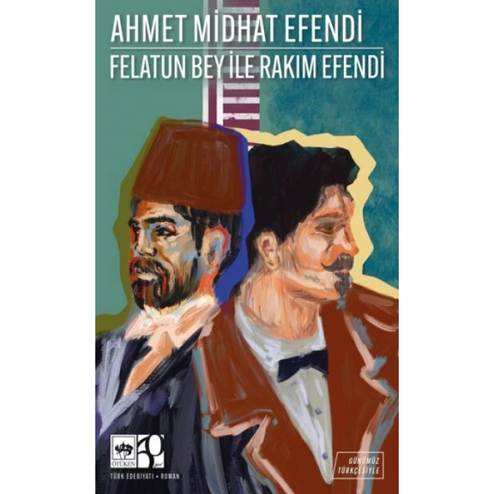 Felatun Bey ile Rakım Efendi