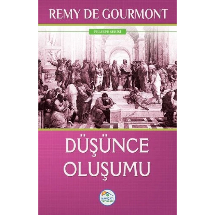 Felsefe Serisi - Düşünce Oluşumu