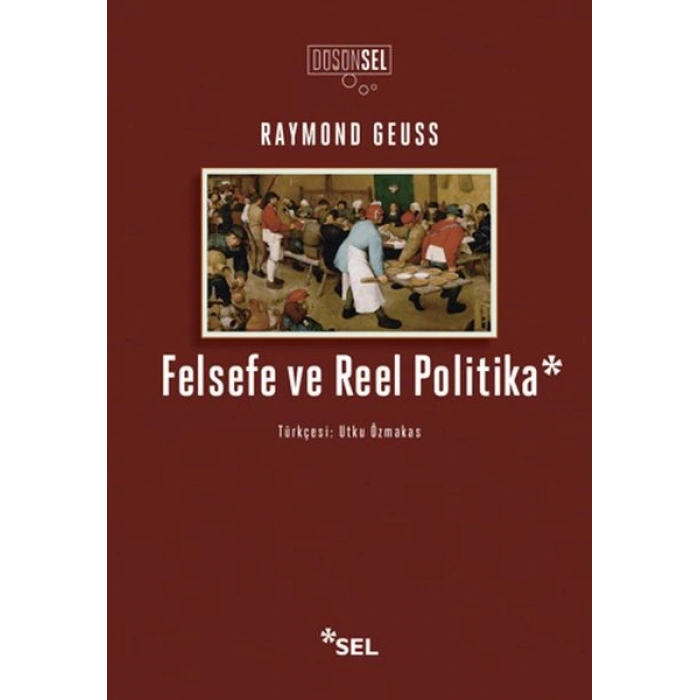 Felsefe ve Reel Politika