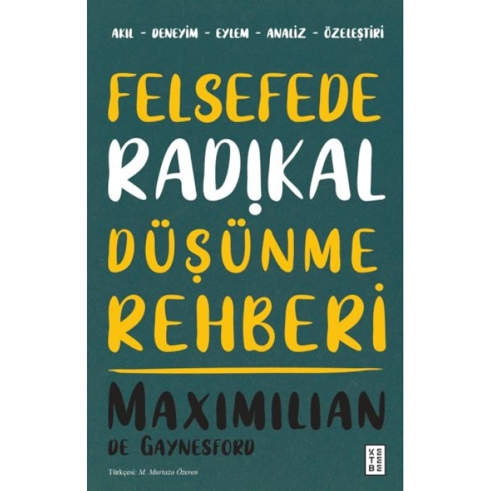 Felsefede Radikal Düşünme Rehberi