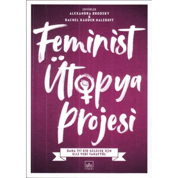 Feminist Ütopya Projesi