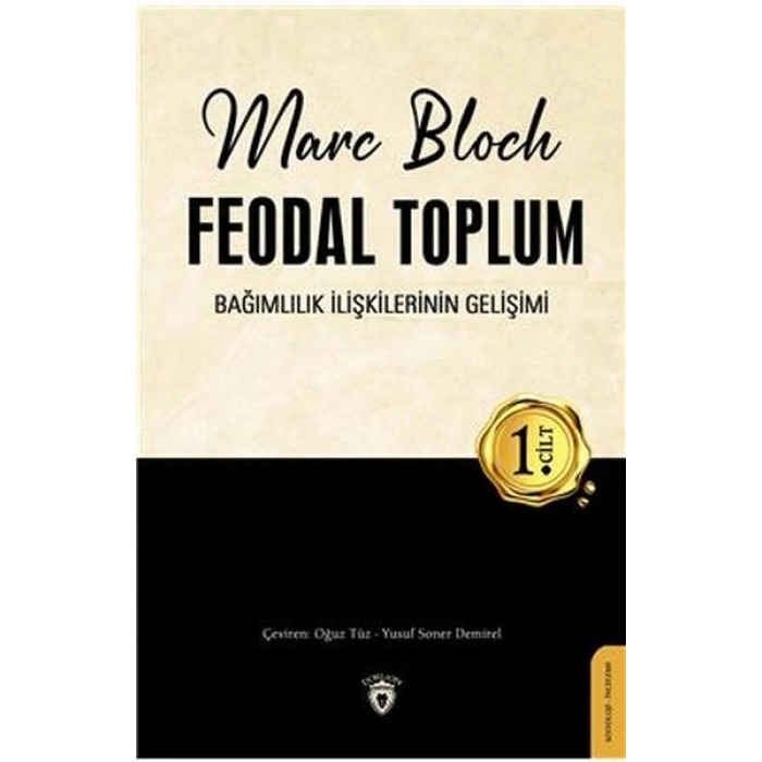 Feodal Toplum 1. Cilt