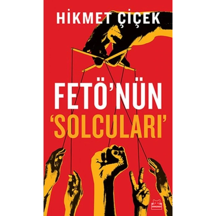 Fetönün Solcuları