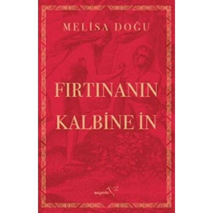 Fırtınanın Kalbine İn