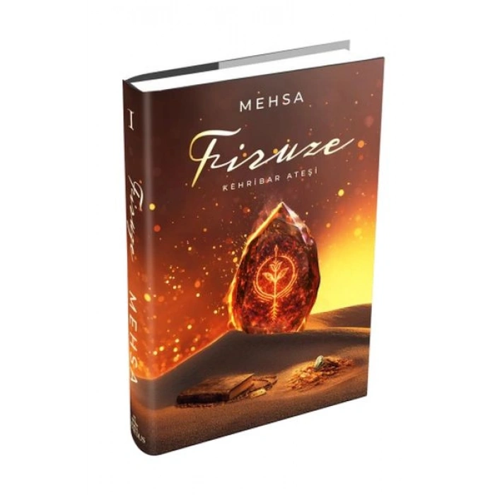 Firuze 1: Kehribar  Ateşi - Ciltli