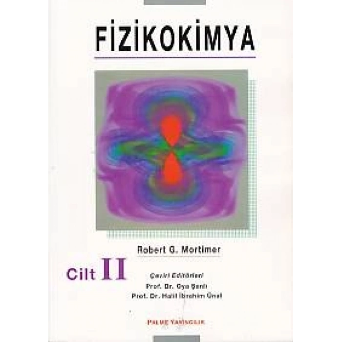 Fizikokimya Cilt - 2