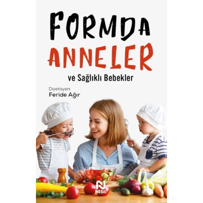 Formda Anneler ve Sağlıklı Bebekler