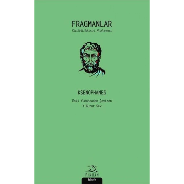 Fragmanlar - Kişiliği, Doktrini, Alımlanması