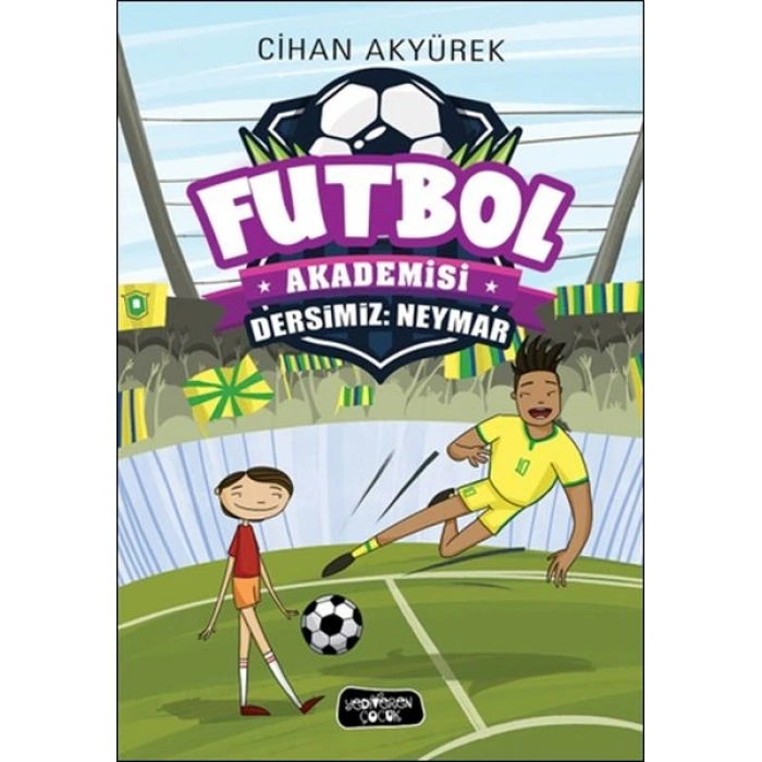 Futbol Akademisi - Dersimiz: Neymar