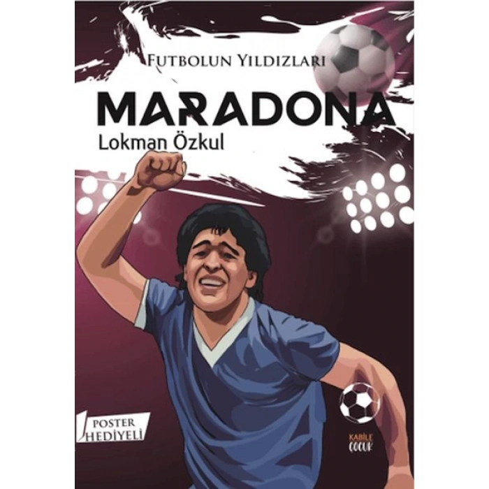 Futbolun Yıldızları Maradona (Poster Hediyeli)