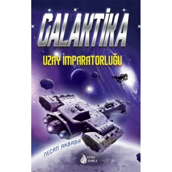 Galaktika - Uzay İmparatorluğu