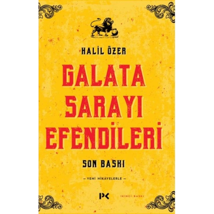 Galata Sarayı Efendileri