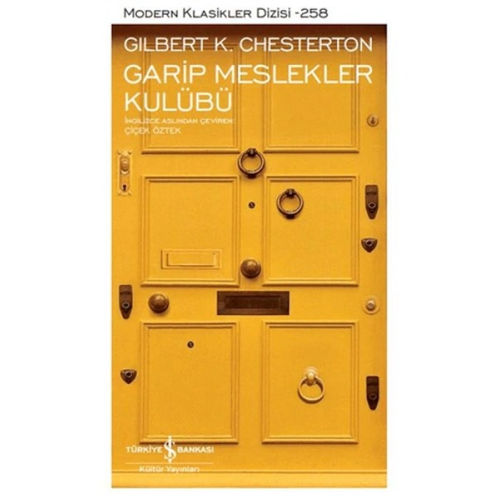 Garip Meslekler Kulübü - Modern Klasikler Dizisi (Ciltli)