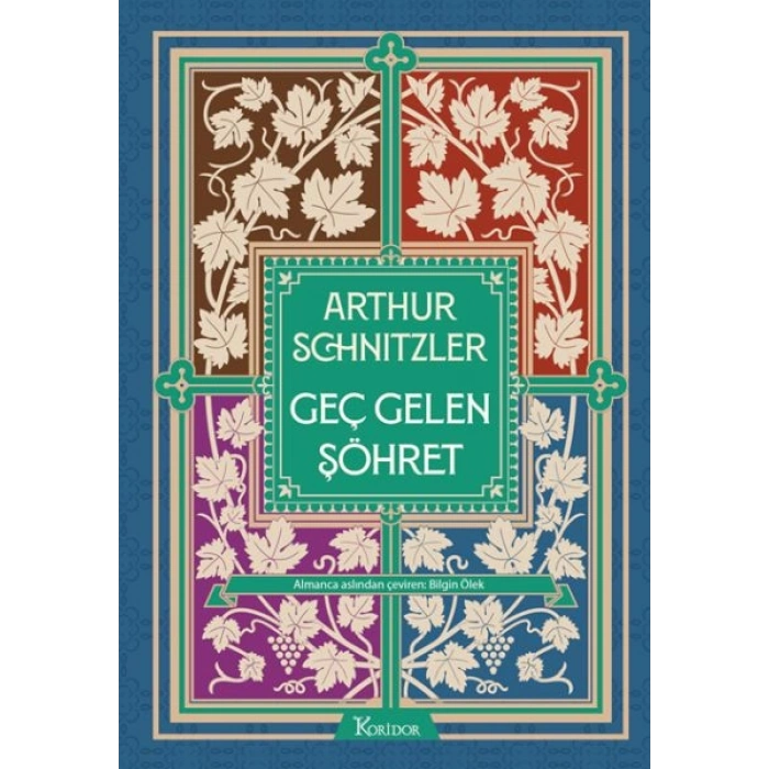 Geç Gelen Şöhret (Bez Ciltli)