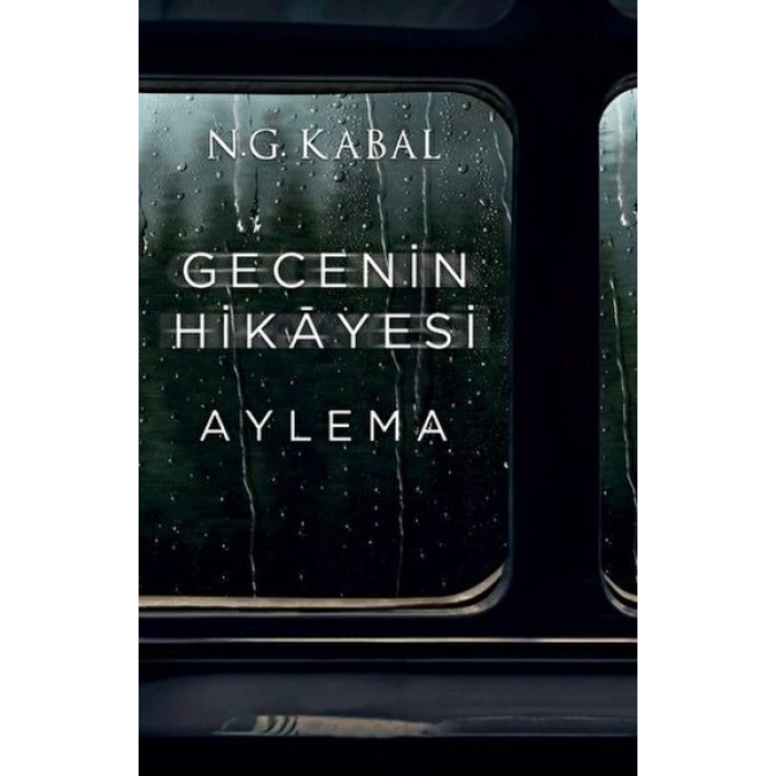 Gecenin Hikayesi - Aylema Ciltli
